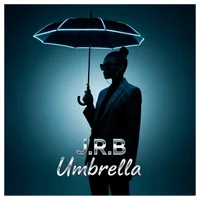 Фото песни Umbrella от J.R.B