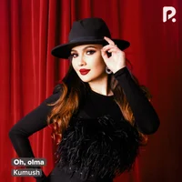 Фото песни Oh, olma от Kumush