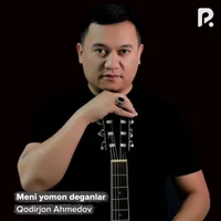 Фото песни Meni yomon deganlar от Qodirjon Ahmedov
