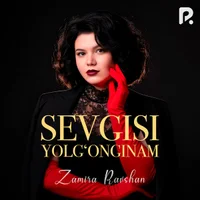 Фото песни Sevgisi yolg'onginam от Zamira Ravshan
