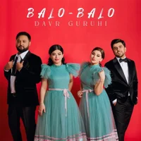 Фото песни Balo-balo от Davr guruhi