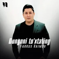 Фото песни Dunyoni to'xtating от Farrux Raimov
