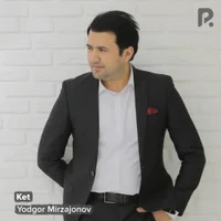 Фото песни Ket от Yodgor Mirzajonov