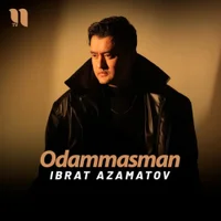 Фото песни Odammasman от Ibrat Azamatov