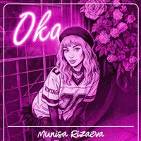 Фото песни Oka от Munisa Rizayeva