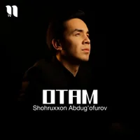 Фото песни Otam от Shohruxxon Abdug'ofurov