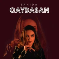 Фото песни Qaydasan от Zahida