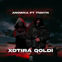 Фото песни Xotira Qoldi от TANIYN, Anowka