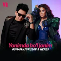 Фото песни Yonimda bo'l jonim от Osman Navruzov, Nefes