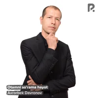 Фото песни Otamni so’rama hayot от Axrorbek Davronov