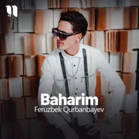 Фото песни Baharim от Feruzbek Qurbanbayev