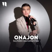 Фото песни Onajon от Sayfiddin Mamatkarimov