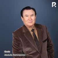 Фото песни Gado от Abdulla Rahimjonov