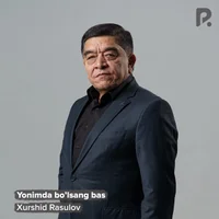 Фото песни Yonimda bo'lsang bas от Xurshid Rasulov