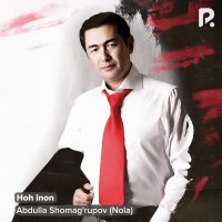 Abdulla Shomag'rupov — Dilorom