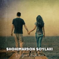 Saidjon Hoshimov — Shohimardon soylari