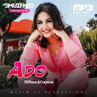 Dilfuza Jorayeva — Ado