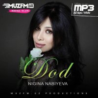 Nigina Nabiyeva — Dod