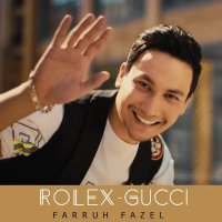 Farruh Fazel — Relex-Gucci
