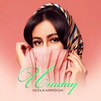 Hilola Hamidova — Unutay