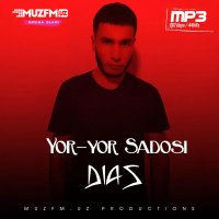 Dias — Yor-yor sadosi