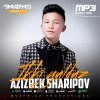 Azizbek Sharipov - Ikki Yulduz mp3