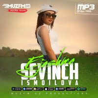 Sevinch Ismoilova — Ejashma