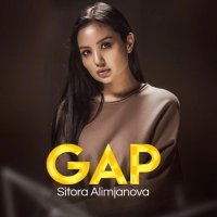 Sitora Alimjanova — Gap