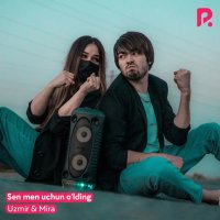 Uzmir, Mira — Sen Men Uchun O’lding