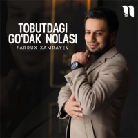 Farrux Xamrayev — Tobutdagi godak nolasi