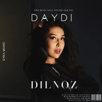 Dilnoz — Daydi