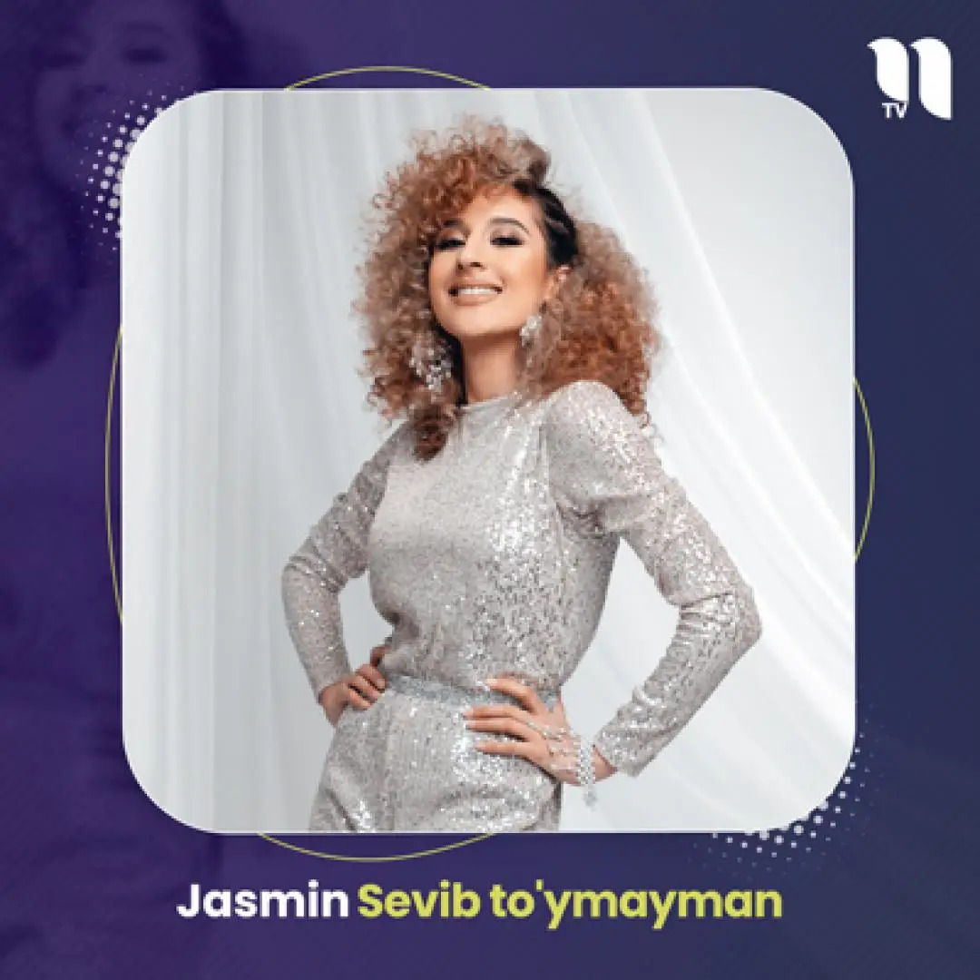 Jasmin - Sevib To’ymayman
