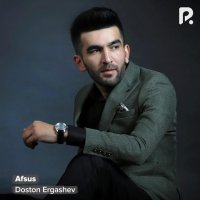 Doston Ergashev — Afsus