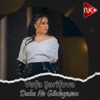 Vefa Serifova — Daha Ne Gozleyesen