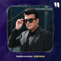 Dadish Aminov — Jayrana