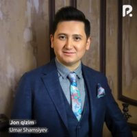 Umar Shamsiyev — Jon qizim