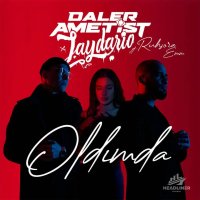 Daler Ametist — Oldimda (feat. Jaydario, Ruhsora Emm)