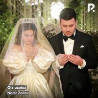 Nodir Zoitov — Qiz uzatsa