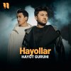 Hayot guruhi - Hayollar mp3