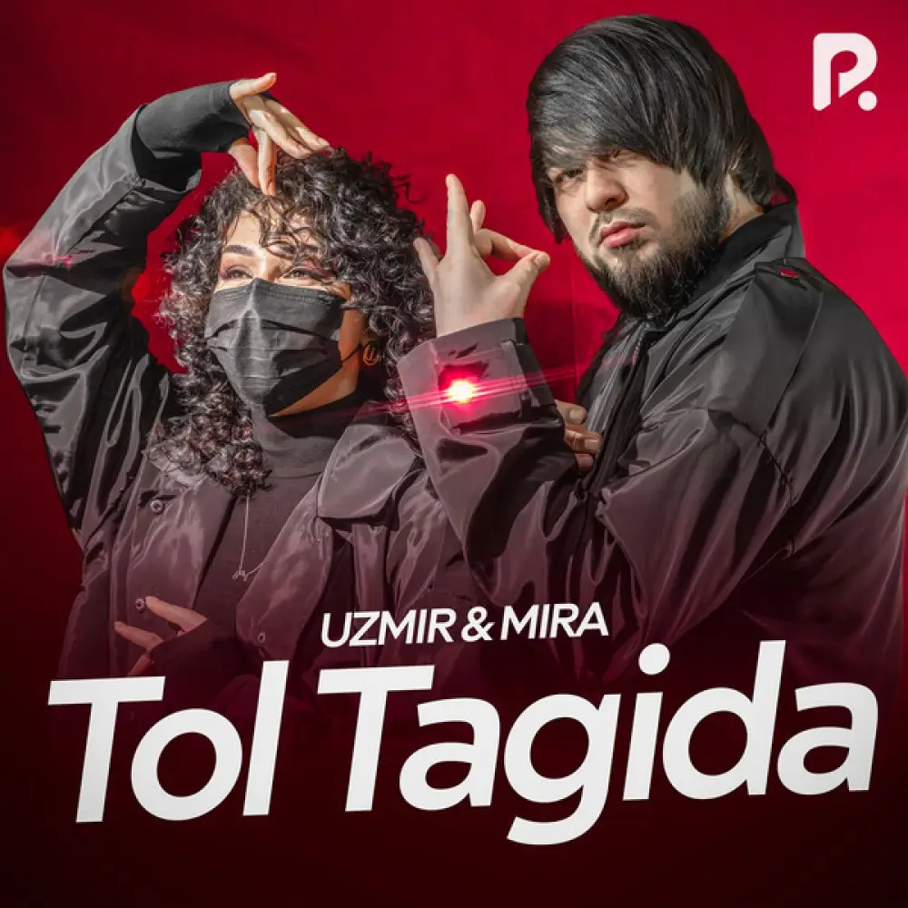 Uzmir, Mira - Tol tagida