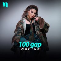 Maftun — 100 gap