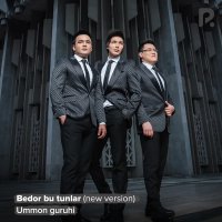 Ummon guruhi — Bedor bu tunlar (Yangi versiya)