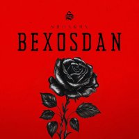Shoxrux — Bexosdan