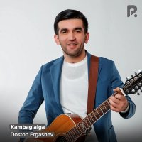 Doston Ergashev — Kambag'alga