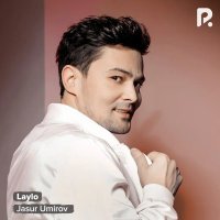 Jasur Umirov — Laylo-Laylo