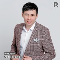 Azizbek Hamidov — Модарам