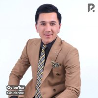 Obidshox — Oy bo'lsa