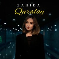 Zahida — Quralay
