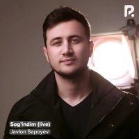 Javlon Sapoyev — Sog'indim