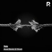 Otush — Tola-Tola (Asad Beats)